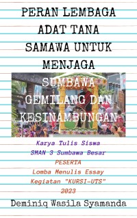 Image of PERAN LEMBAGA ADAT TANA SAMAWA UNTUK MENJAGA SUMBAWA GEMILANG DAN KESINAMBUNGAN