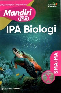 Image of Mandiri Plus Ipa Biologi SMA/MA Kelas X, 2024