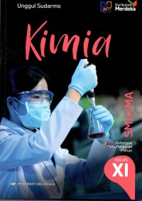 Image of Kimia  SMA/MA Kelompok Mata Pelajaran Pilihan Kelas XI, 2023