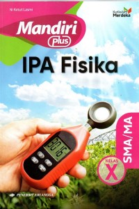 Image of Mandiri Plus Ipa Fisika SMA/MA Kelas X, 2024