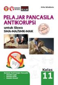 Image of Pelajar Pancasila Antikorupsi untuk Siswa SMA-MA/SMK-MAK Kelas 11 Kurmer Prito