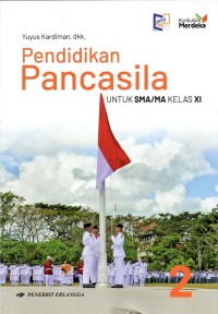 Image of Pendidikan Pancasila Untuk SMA/MA Kelas XI, 2023