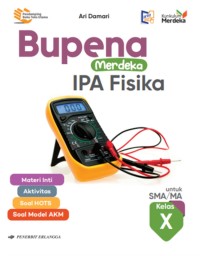 Image of Bupena Merdeka IPA Fisika untuk SMA/MA Kelas X kurmer