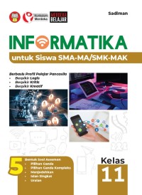 Image of Informatika untuk siswa SMA-MA/SMK-MAK Klas 11 KM